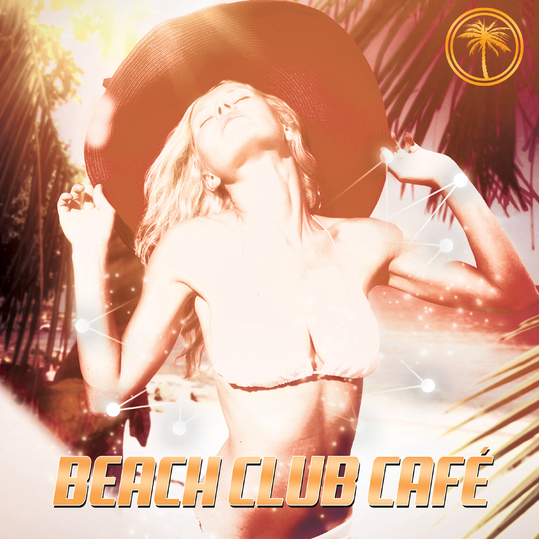 Various Artists - Beach Club Café