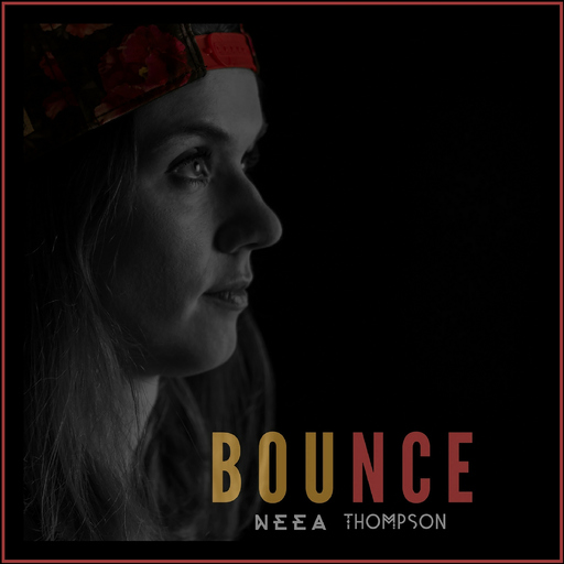 Neea Thompson - Bounce