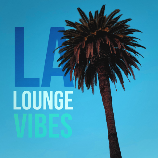 Various Artists - LA Lounge Vibes