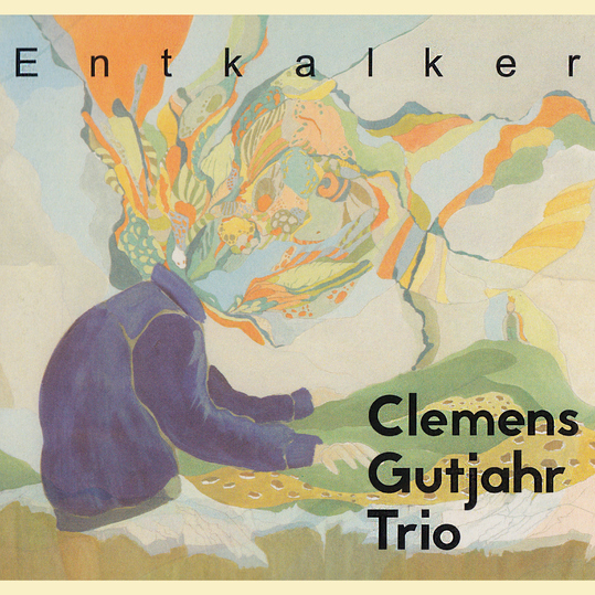 Clemens Gutjahr Trio - Entkalker