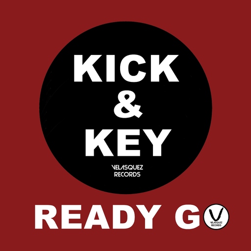 Kick & Key - Ready Go