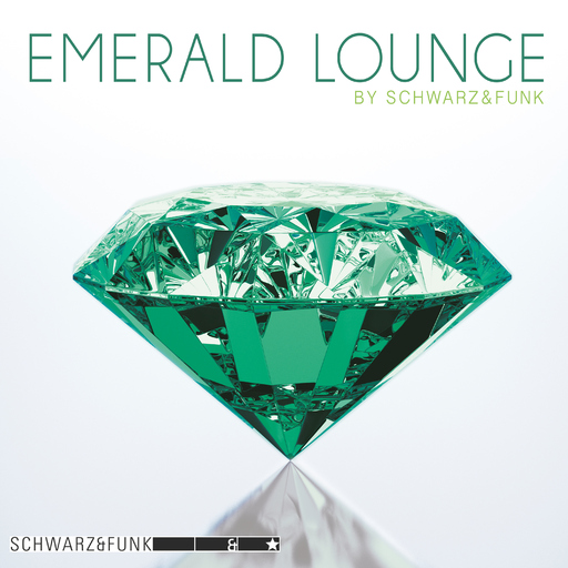 Schwarz & Funk - Emerald Lounge