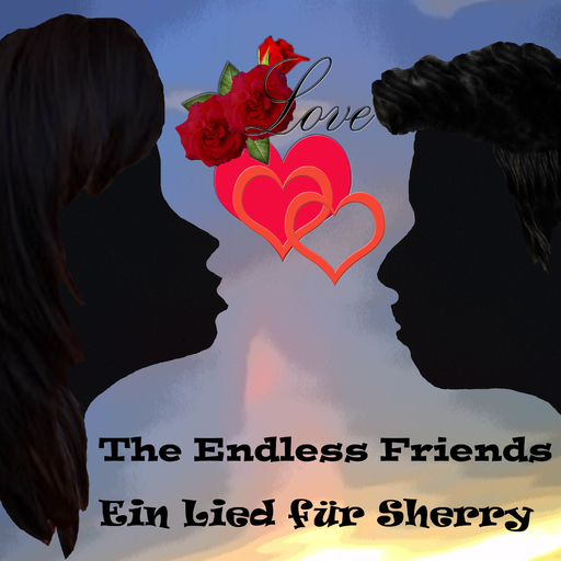 The Endless Friends - Ein Lied für Sherry