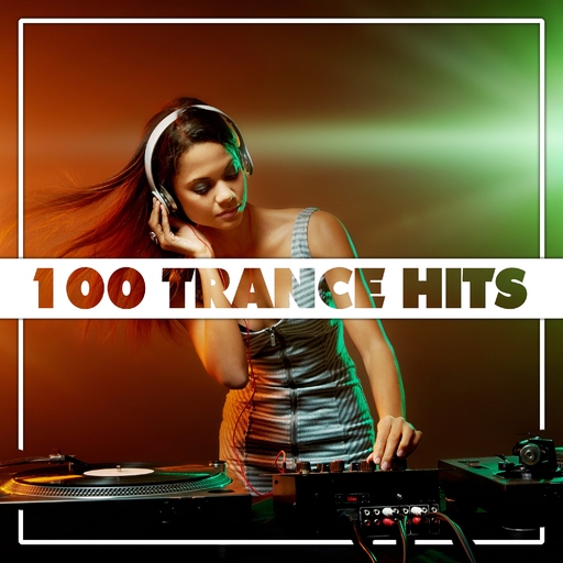 Various Artists - 100 Trance Hits