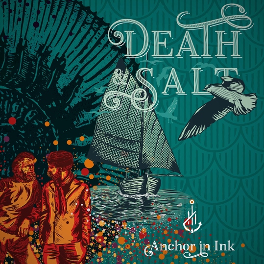 Anchor in Ink - Death & Salt