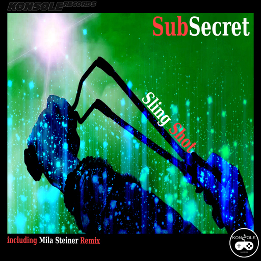 Sub Secret - Sling Shot