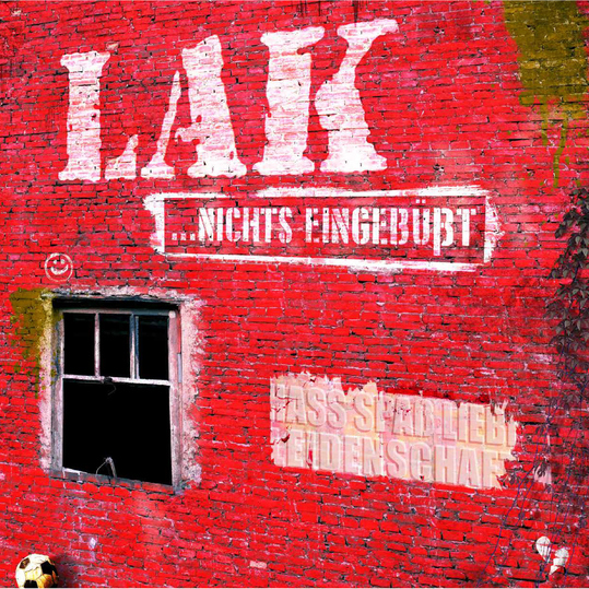 L.A.K - Nichts eingebüßt