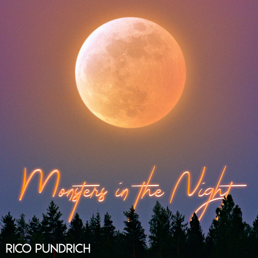 Rico Pundrich - Monsters in the Night