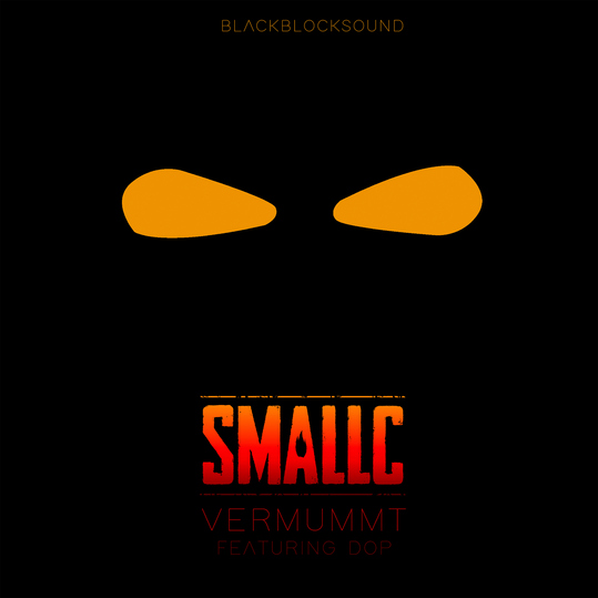 Smallc feat. DOP - Vermummt