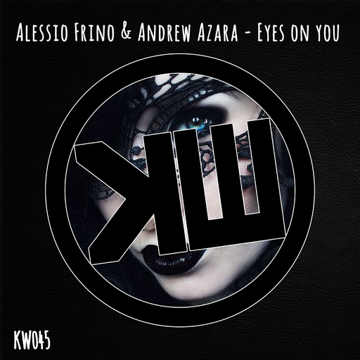 Alessio Frino & Andrew Azara - Eyes on You