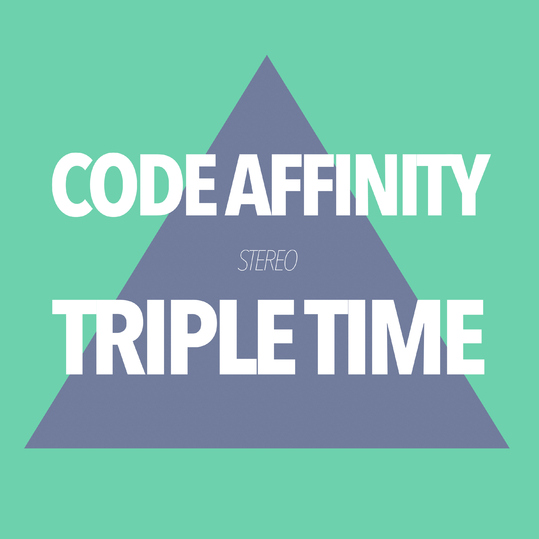 Code Affinity - Triple Time