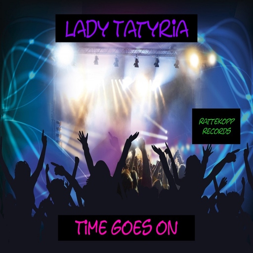 Lady Tatyria - Time Goes On