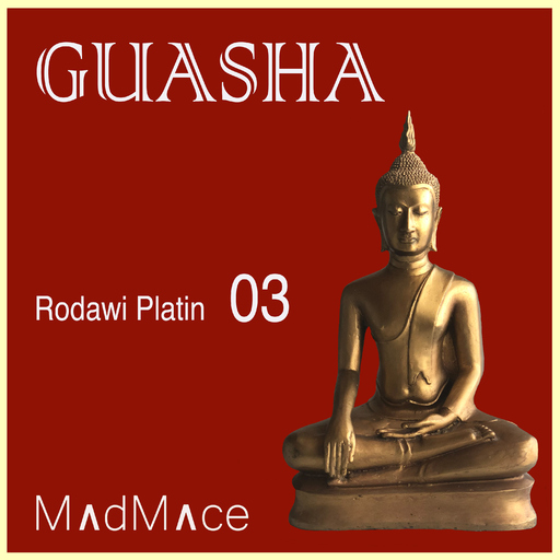 Madmace - Guasha