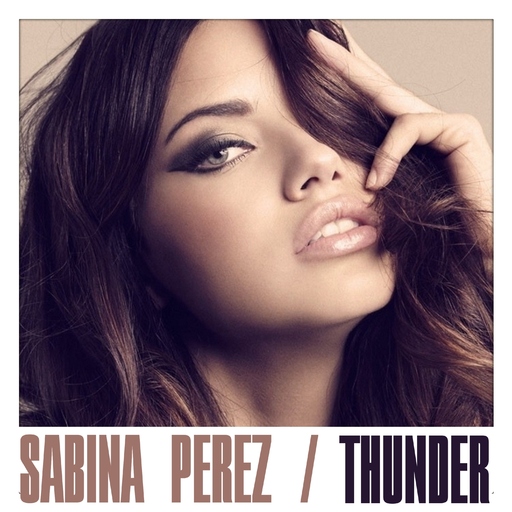 Sabina Perez - Thunder