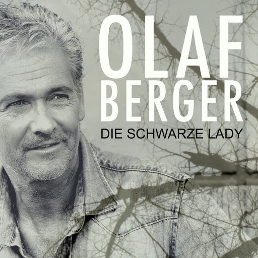 Olaf Berger - Die schwarze Lady