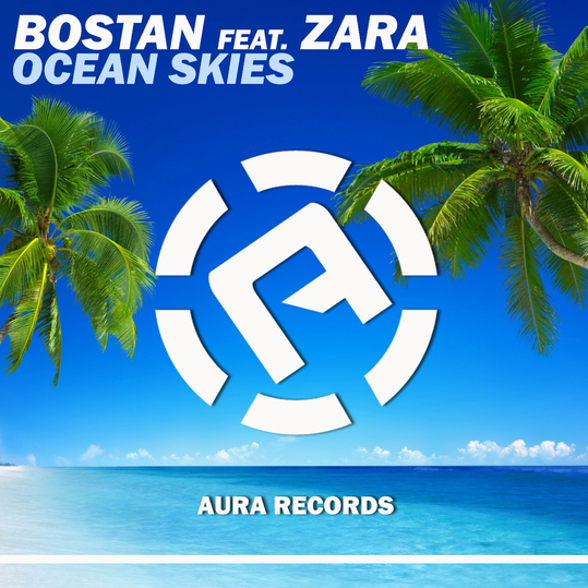 Bostan feat. Zara - Ocean Skies