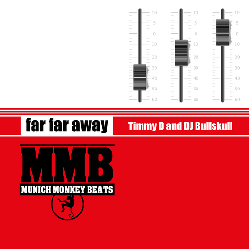 Timmy D & DJ Bullskull - Far Far Away