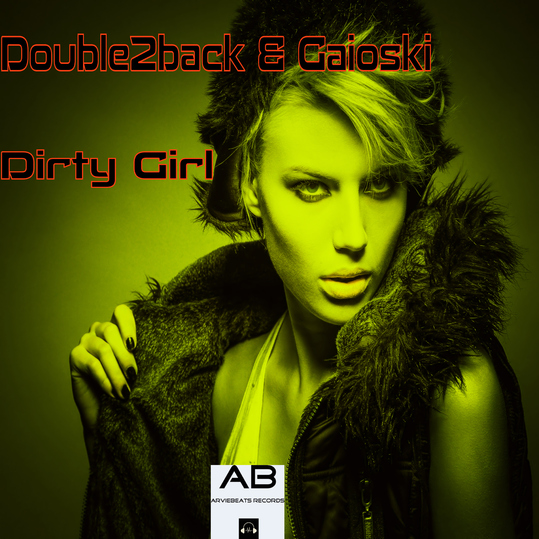 DOUBLE2BACK & Gaioski - Dirty Girl