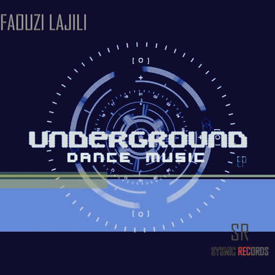 Faouzi Lajili - Undergroud Dance Music