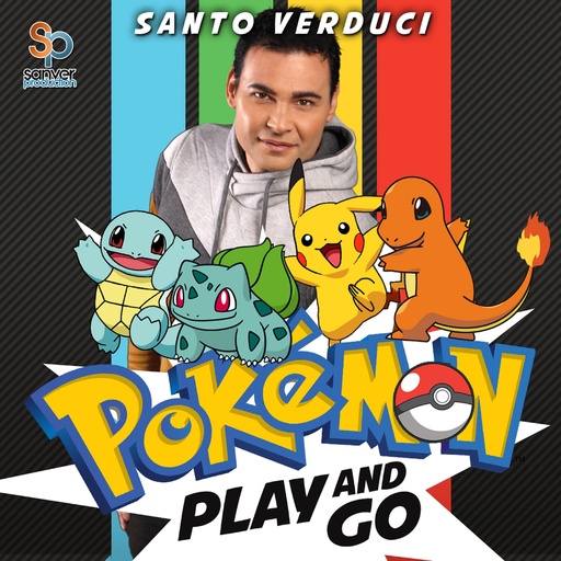 Santo Verduci - Pokémon, Play and Go