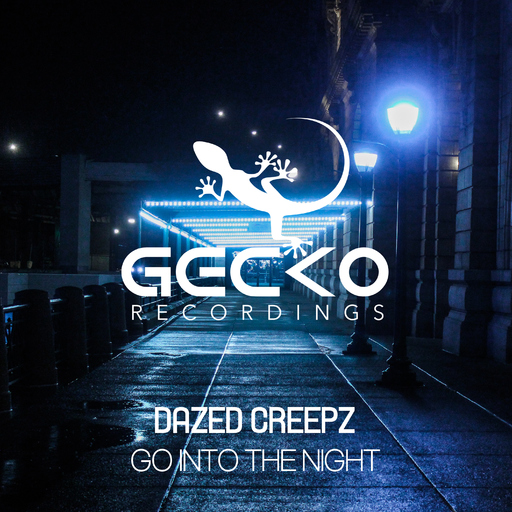 Dazed Creepz - Go into the Night