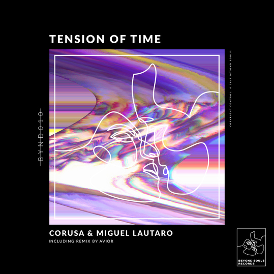 Corusa & Miguel Lautaro - Tension of Time