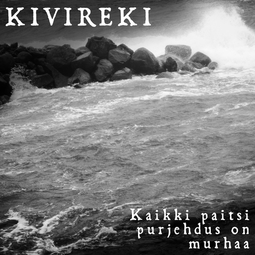 Kivireki - Kaikki paitsi purjehdus on murhaa