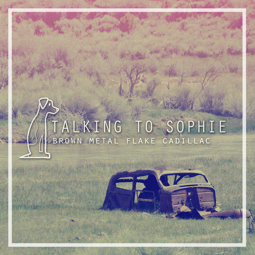 Talking to Sophie - Brown Metal Flake Cadillac