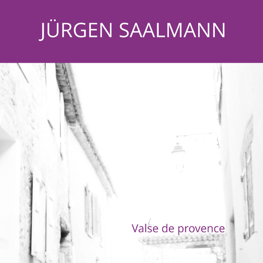 Jürgen Saalmann - Valse de provence