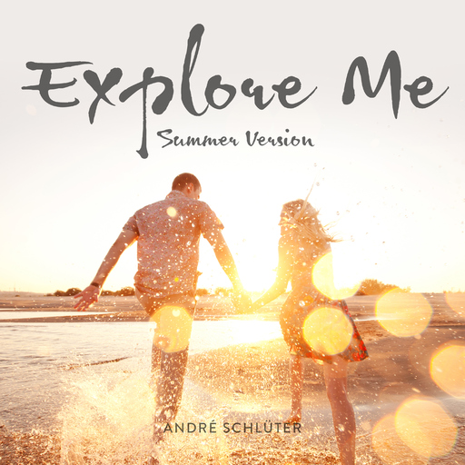 André Schlüter - Explore Me