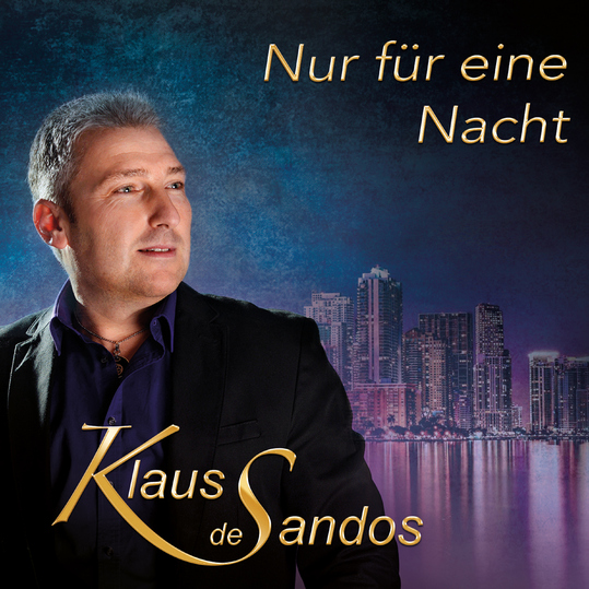 Klaus de Sandos - Nur für eine Nacht