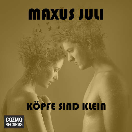 Maxus Juli - Köpfe sind klein