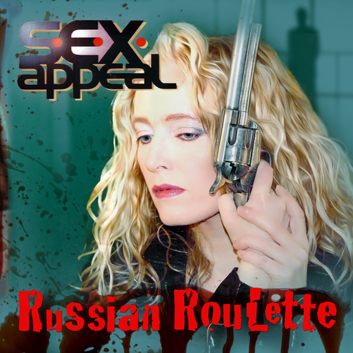 S.E.X.Appeal - Russian Roulette