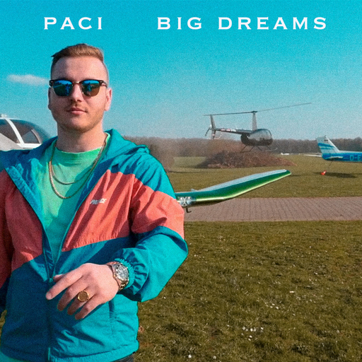 PACI - Big Dreams