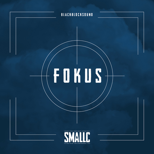 Smallc - Fokus
