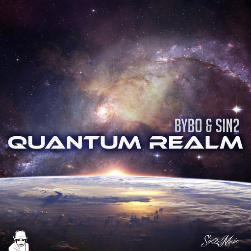 Bybo & Sin2 - Quantum Realm