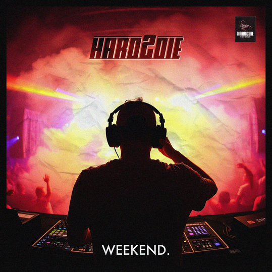 Hard2die - Weekend.