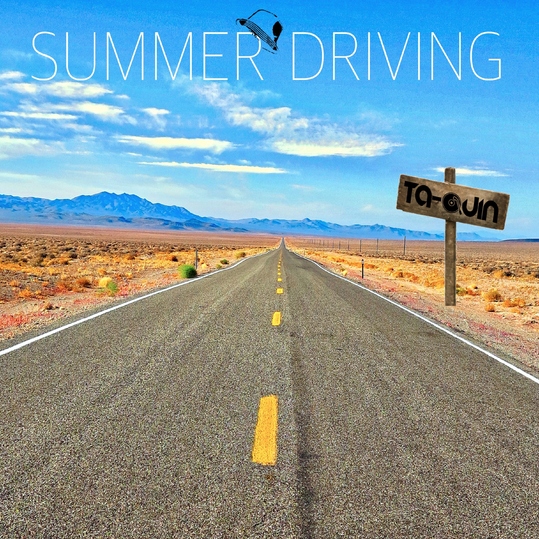 Roger TaQuin - Summer Driving