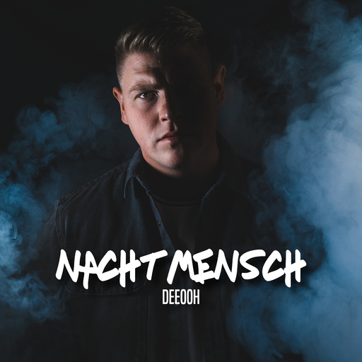 DeeOoh - Nachtmensch