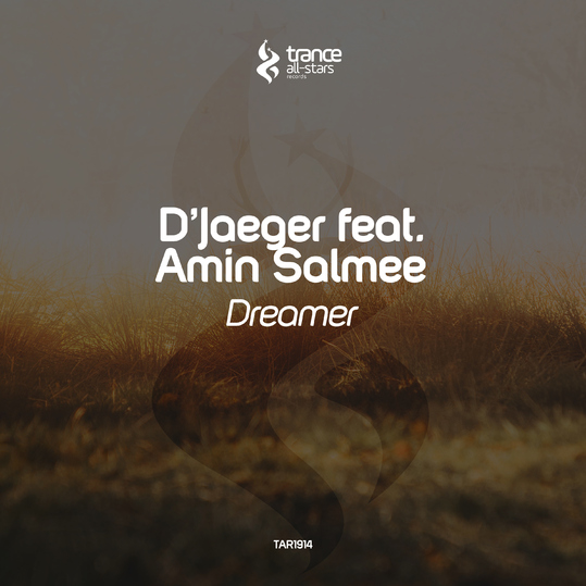 D'Jaeger feat. Amin Salmee - Dreamer