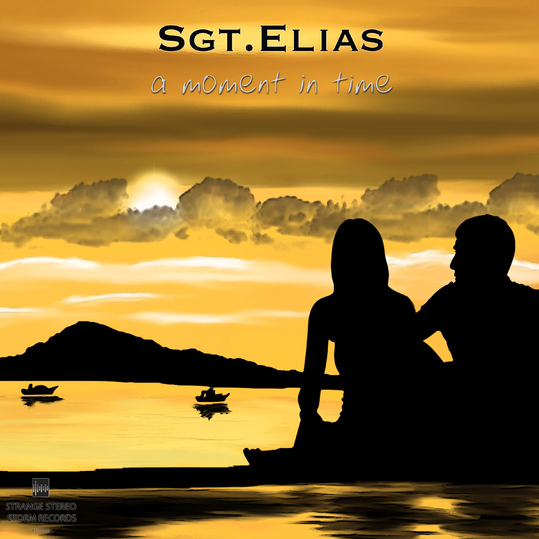 Sgt.Elias - A Moment in Time