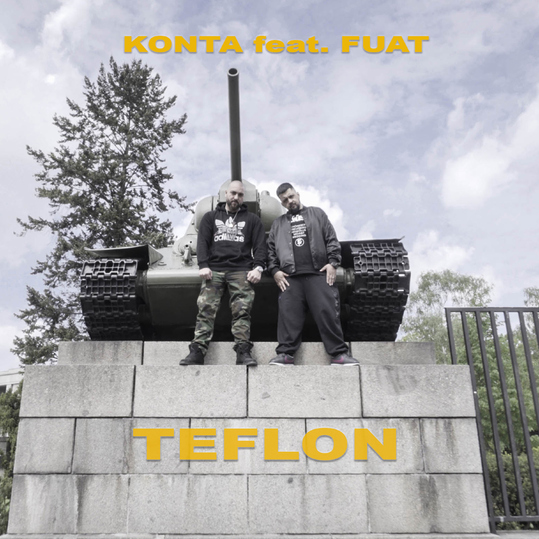 Konta feat. Fuat - Teflon