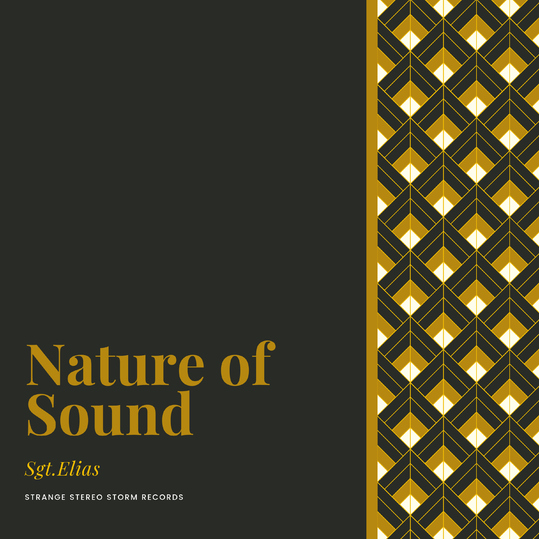 Sgt.Elias - Nature of Sound