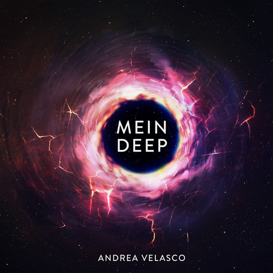 Andrea Velasco - Mein Deep