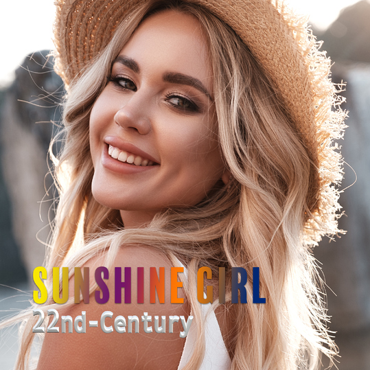 22nd-Century - Sunshine Girl