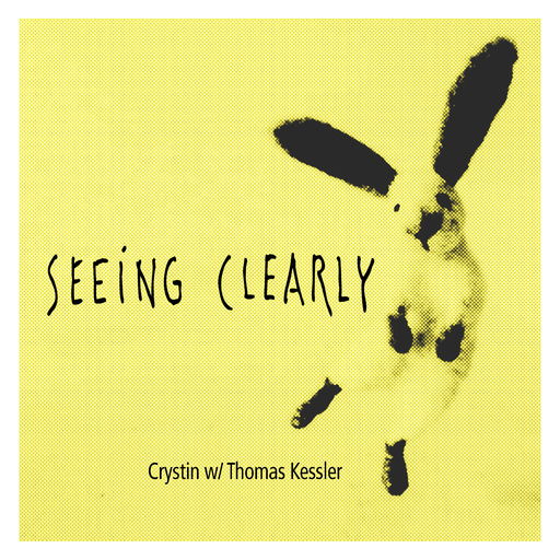 Crystin & Thomas Kessler - Seeing Clearly