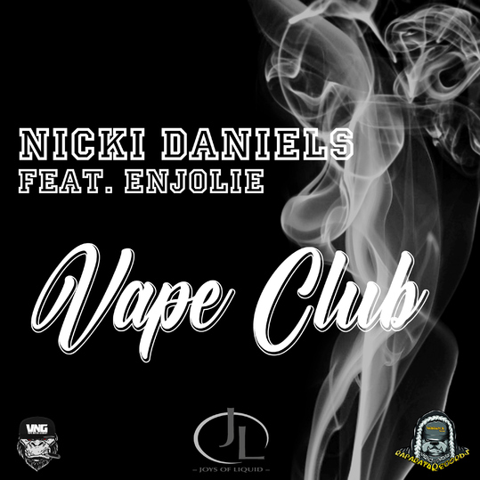 Nicki Daniels feat. Enjolie - Vape Club