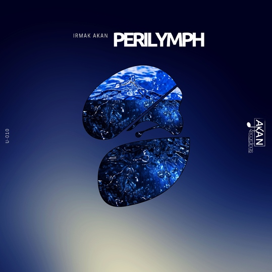 Irmak Akan - Perilymph