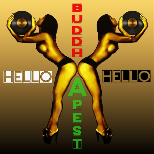 Buddhapest - Hello Hello