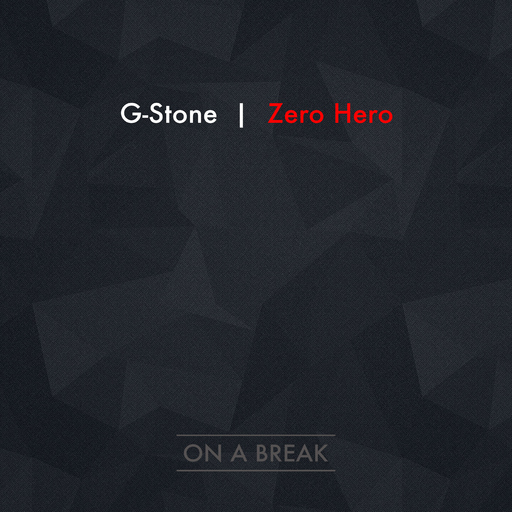 G- Stone - Zero Hero